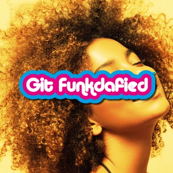 git-funkdafied